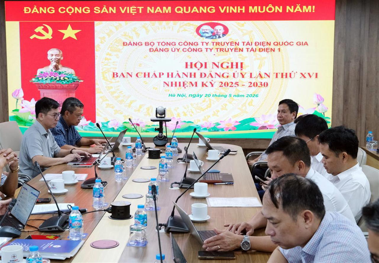 Đảng bộ Công ty Truyền tải điện 1 tổ chức Hội nghị Ban Chấp hành lần thứ XVII, nhiệm kỳ 2025 - 2030