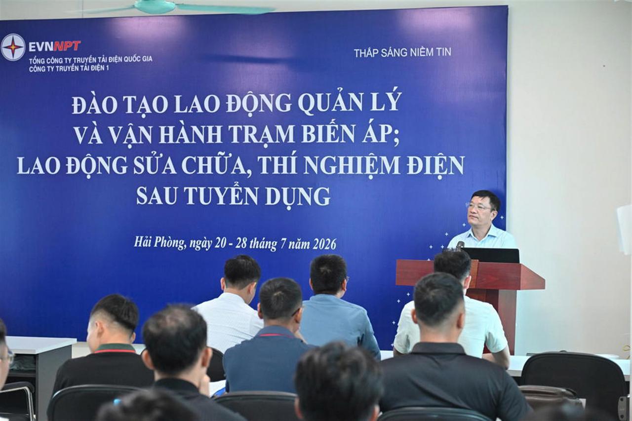 Công ty Truyền tải điện 1: Bồi dưỡng nguồn nhân lực mới, vững vàng bước vào sứ mệnh mới